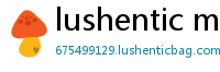 lushentic meaning in english